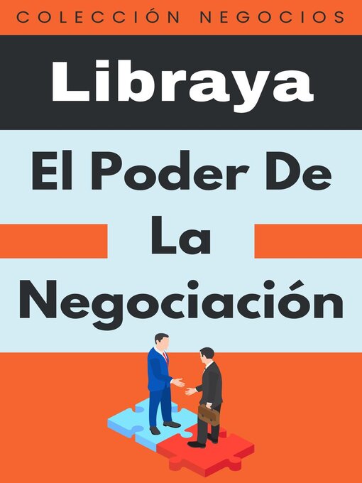 Title details for El Poder De La Negociación by Libraya - Available
